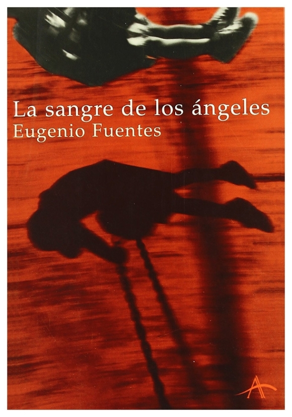 La sangre de los ángeles | Eugenio Fuentes | llibre nou | de saldo