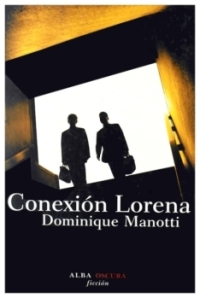 Conexión Lorena | Dominique Manotti | livre neuf | solde