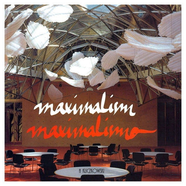 maximalism | maximalismo | H. Kliczkowski | libro nuevo | de saldo