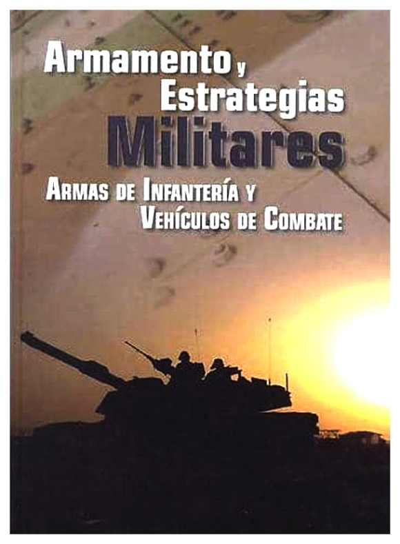 Armas de infantería y vehículos de combate | J.Luís Murillo Pacheco | livre neuf