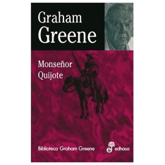 Monseñor Quijote | Graham....