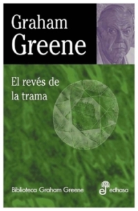 El revés de la trama | Graham Greene | libro nuevo | de saldo