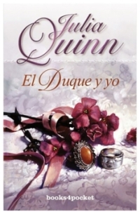 El Duque y yo | Julia Quinn | book new | sale