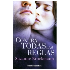 Contra todas las reglas |....