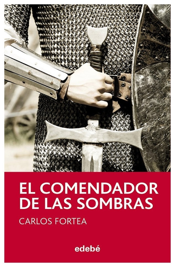 El comendador de las sombras | Carlos Fortea | livre neuf | solde El comendador de las sombras | Carlos Fortea | livre neuf | solde