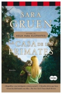 La casa de los primates | Sara Gruen | livre neuf | solde