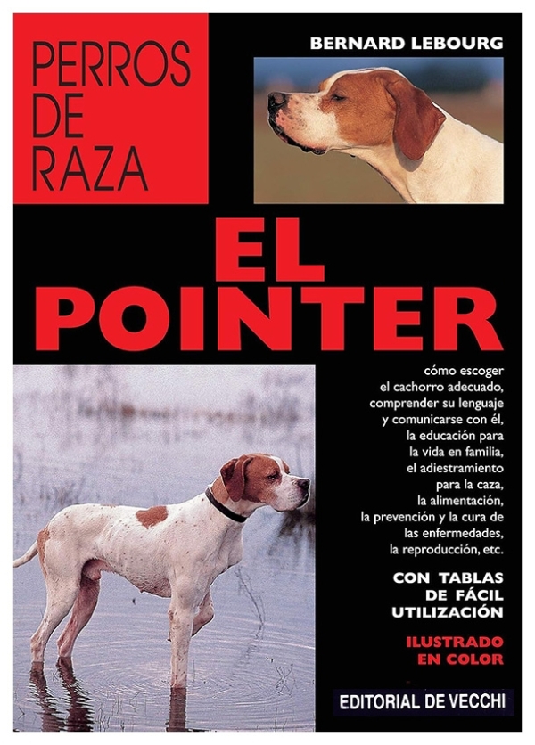 El Pointer | Bernard Lebourg | livre neuf | solde