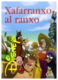 Xafarranxo al ranxo | Disney classics | llibre nou | de saldo