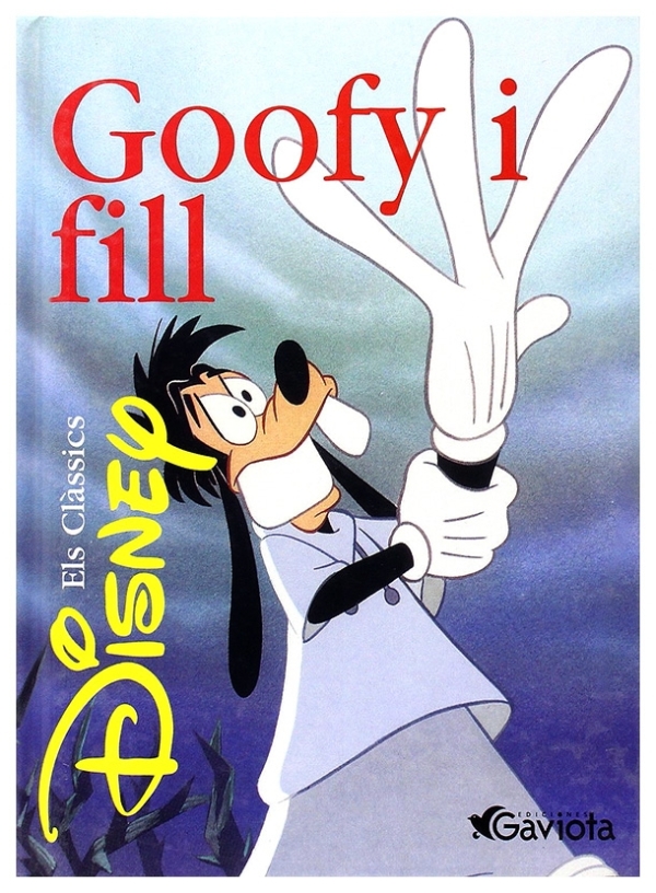 Goofy i fill | Disney classics | libro nuevo | de saldo