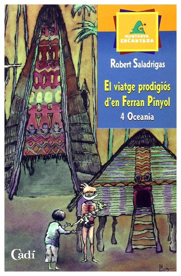 El viatge prodiogiós d'en Ferran Pinyol - 4 Oceania | Robert Saladrigas | llibre nou | de saldo