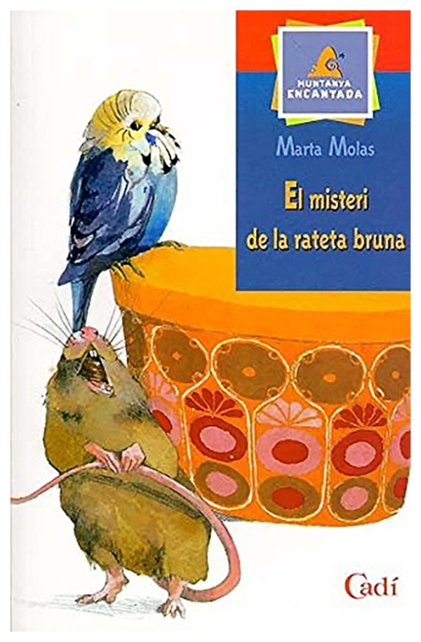 El misteri de la rateta bruna | Marta Molas | libro nuevo | de saldo