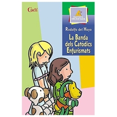 La banda dels catòdics....