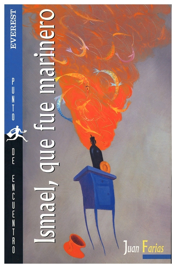 Ismael, que fue marinero | Juan Farias | libro nuevo | de saldo