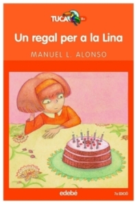 Un regal per a la Lina | Manuel L. Alonso | livre neuf | solde