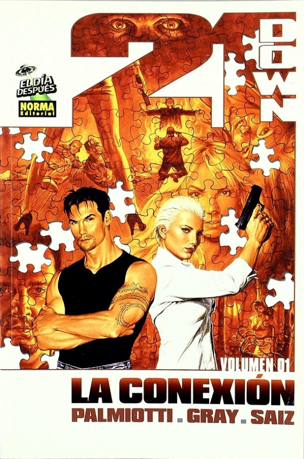 21 Down : la conexión vol.1 | Palmiotti / Gray / Saiz | llibre nou | de saldo