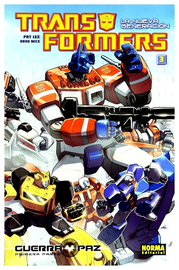 Transformers : la nueva generación 3 | Pat Lee / Brad Mick | livre neuf | solde