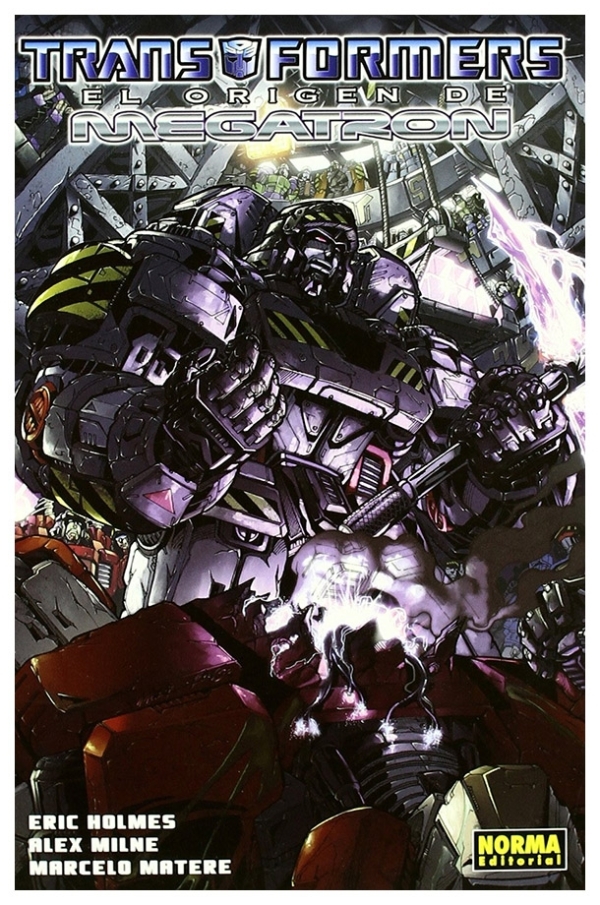 Transformers : el origen de Megatron | Eric Holmes / Alex Milne / Marcelo Matere | livre neuf | solde