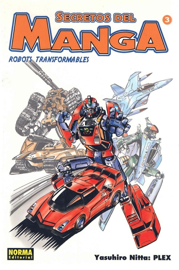 Secretos del Manga 3 : robots transformables | Yasuhiro Nitta | livre neuf | solde