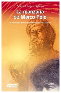 La manzana de Marco Polo | Manuel López Gallego | llibre nou | de saldo